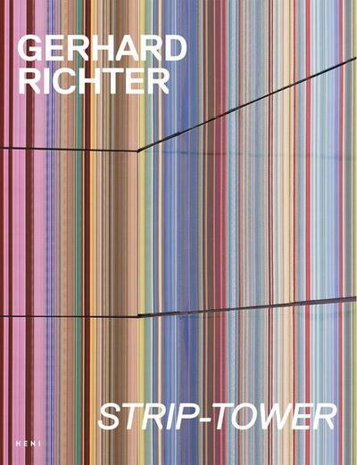 Gerhard Richter: Strip Tower
