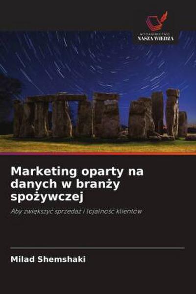 Marketing oparty na danych w bran¿y spo¿ywczej