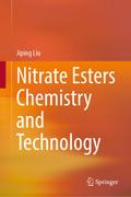 Nitrate Esters Chemistry and Technology