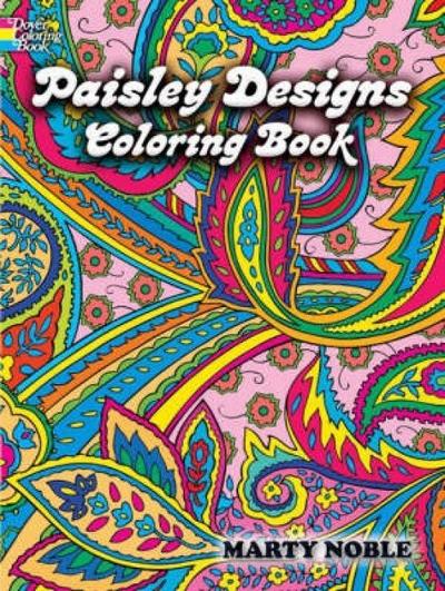 Paisley Designs Coloring Book (Dover Design Coloring Books)