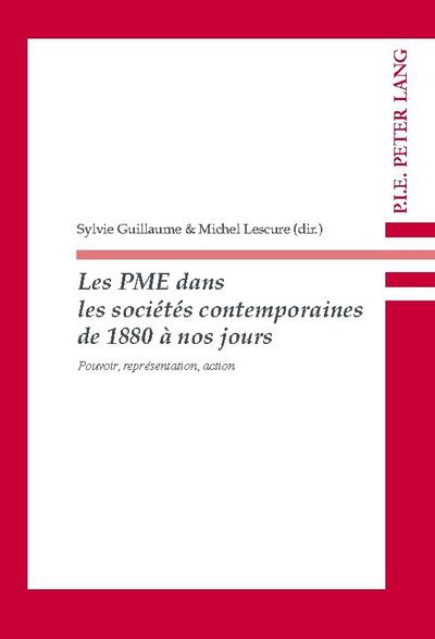 Les PME dans les sociétés contemporaines de 1880 à nos jours