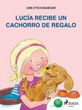Lucía recibe un cachorro de regalo