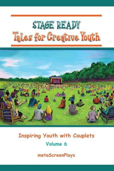Stage Ready Tales for Creative Youth