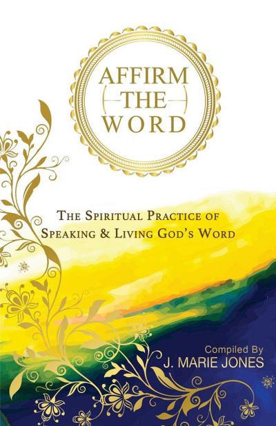 Affirm The Word