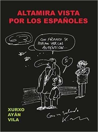 Altamira vista por los espanoles