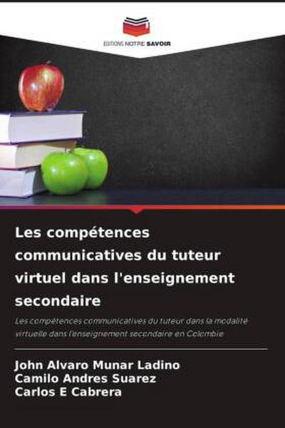 Les compétences communicatives du tuteur virtuel dans l’enseignement secondaire