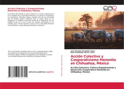 Acción Colectiva y Cooperativismo Menonita en Chihuahua, México