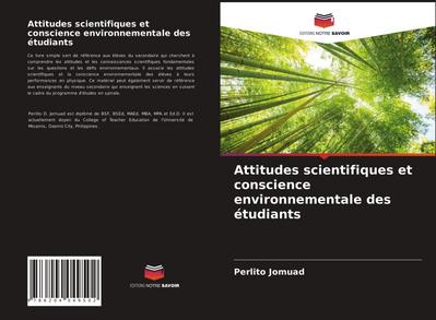 Attitudes scientifiques et conscience environnementale des étudiants
