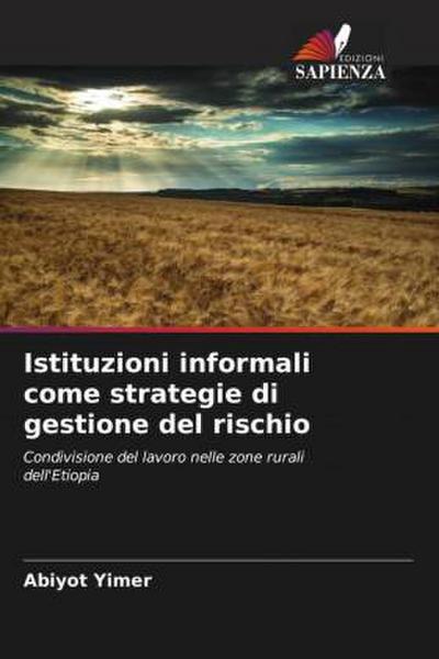 Istituzioni informali come strategie di gestione del rischio
