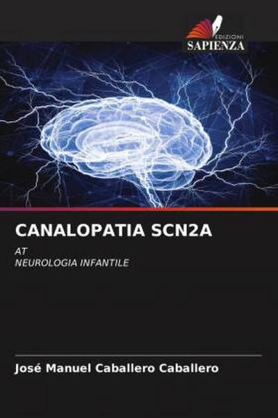 CANALOPATIA SCN2A