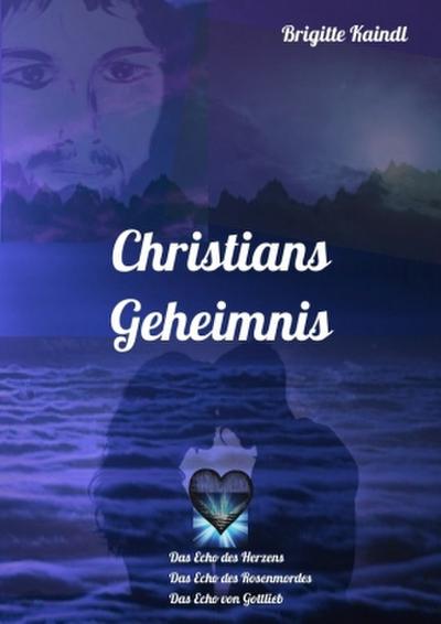 Christians Geheimnis