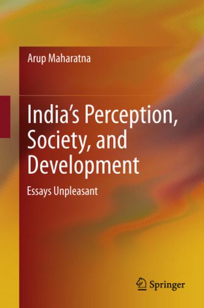 India’s Perception, Society, and Development