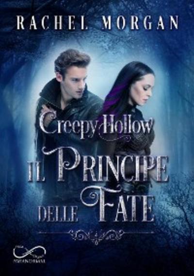 Creepy Hollow: Il Principe delle Fate