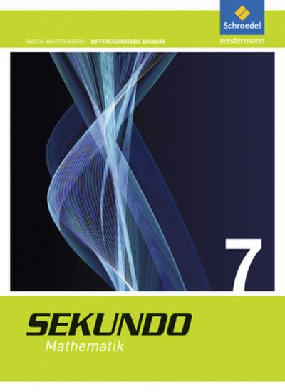 Sekundo 7. Schulbuch. Baden-Württemberg