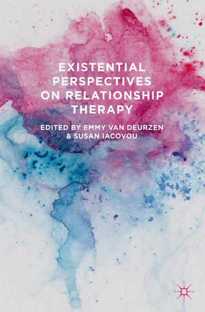 Existential Perspectives on Relationship Therapy