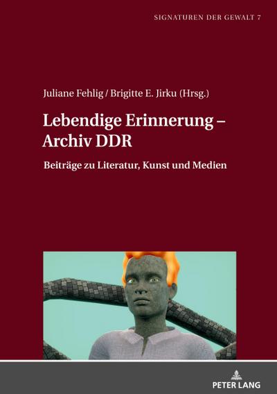 Lebendige Erinnerung - Archiv DDR