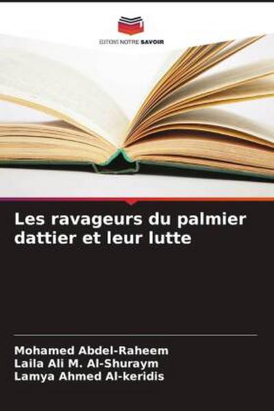 Les ravageurs du palmier dattier et leur lutte
