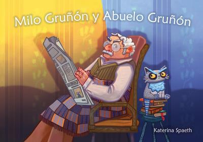 Milo grunon y Abuelo grunon