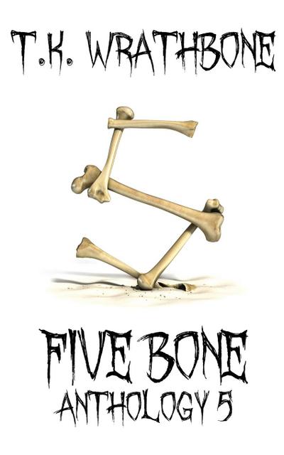 Five Bone