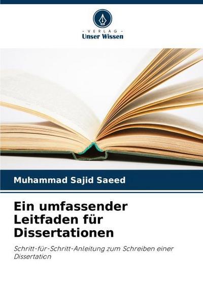 Ein umfassender Leitfaden für Dissertationen