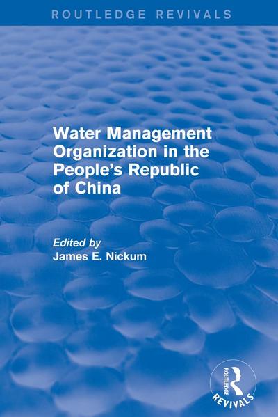Revival: Water Management Organization in the People’s Republic of China (1982)