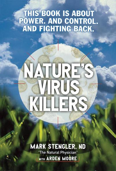 Nature’s Virus Killers