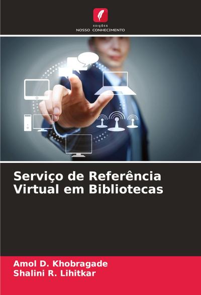 Serviço de Referência Virtual em Bibliotecas