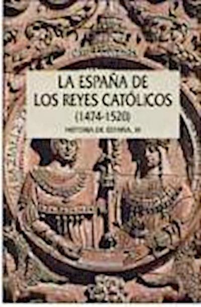 La España de los Reyes Católicos, 1474-1520 : historia de España, IX - John Edwards