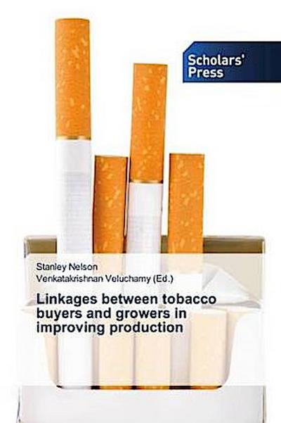 Linkages between tobacco buyers and growers in improving production