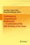 Contemporary Computational Mathematics - A Celebra