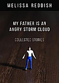 My Father Is an Angry Storm Cloud