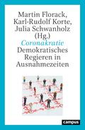 Coronakratie: Demokratisches Regieren in Ausnahmezeiten
