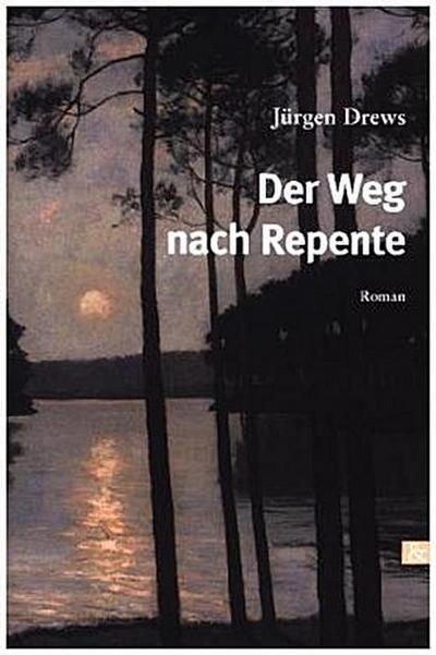 Der Weg nach Repente