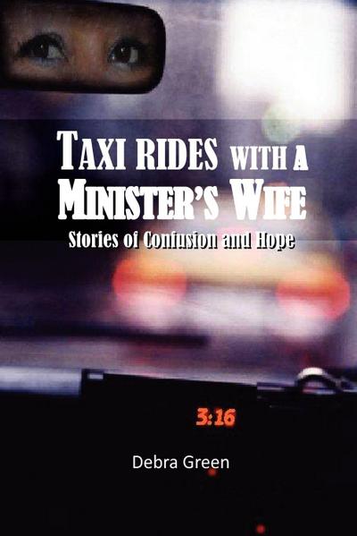 Taxi Rides with a Minister’s Wife