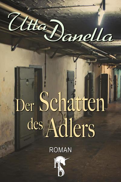 Der Schatten des Adlers