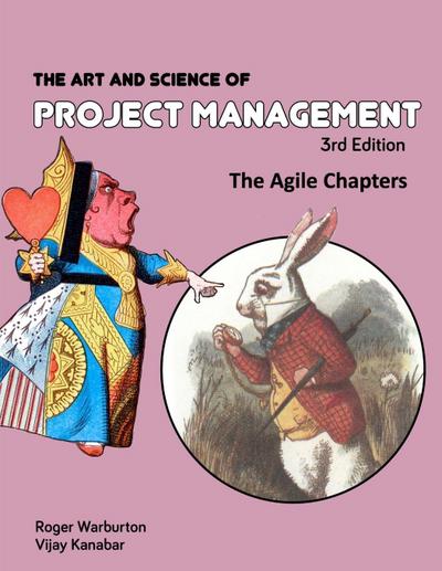 The Art and Science of Project Management