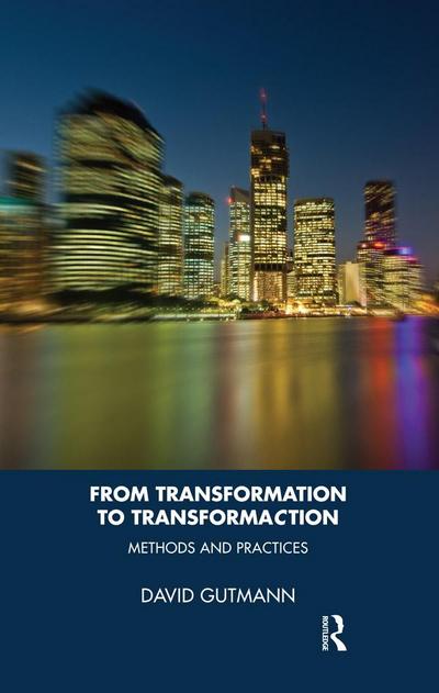 From Transformation to TransformaCtion