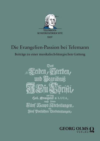 Die Evangelien-Passion bei Telemann