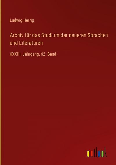 Archiv für das Studium der neueren Sprachen und Literaturen