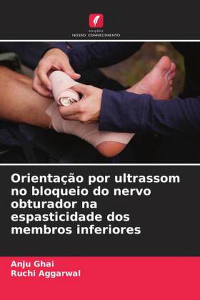 Orientação por ultrassom no bloqueio do nervo obturador na espasticidade dos membros inferiores