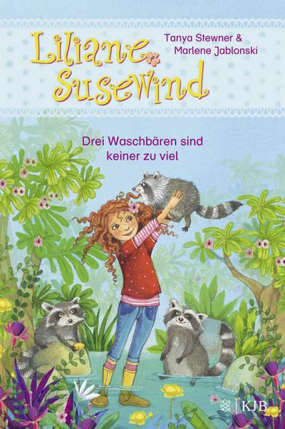 Liliane Susewind ab 6 (08) Drei Waschbären sind keiner..