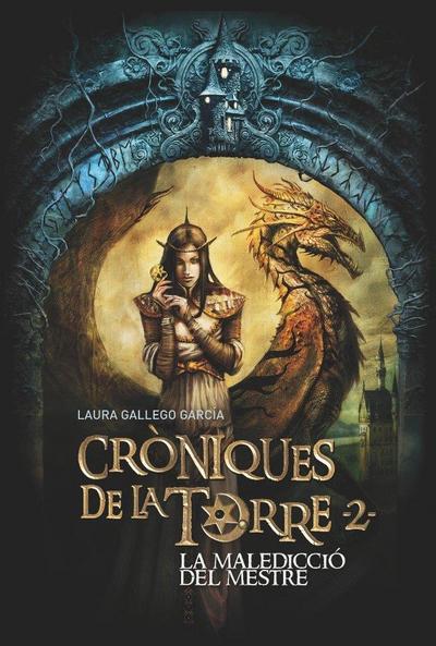 Cròniques de la Torre II. La maledicció del Mestre