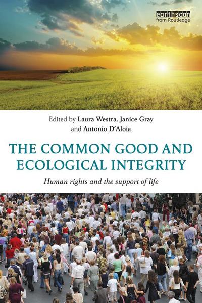 The Common Good and Ecological Integrity