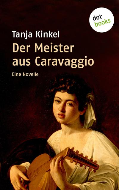 Der Meister aus Caravaggio