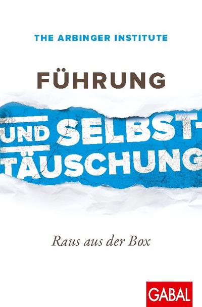 Führung und Selbsttäuschung