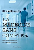 La médecine sans compter