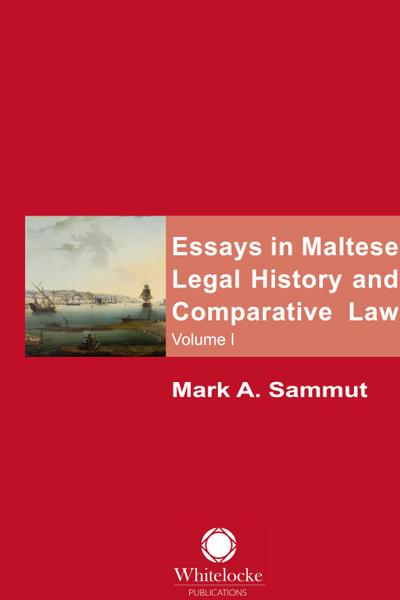 Essays in Maltese Legal History and Comparative Law