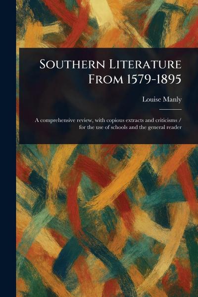 Southern Literature From 1579-1895