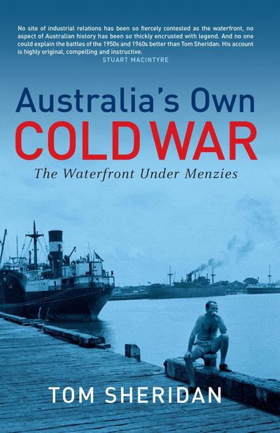Australia’s Own Cold War