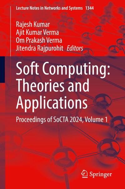 Soft Computing: Theories and Applications